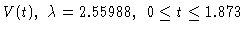 $V(t),\ \lambda=2.55988,\ 0\leq t\leq 1.873$